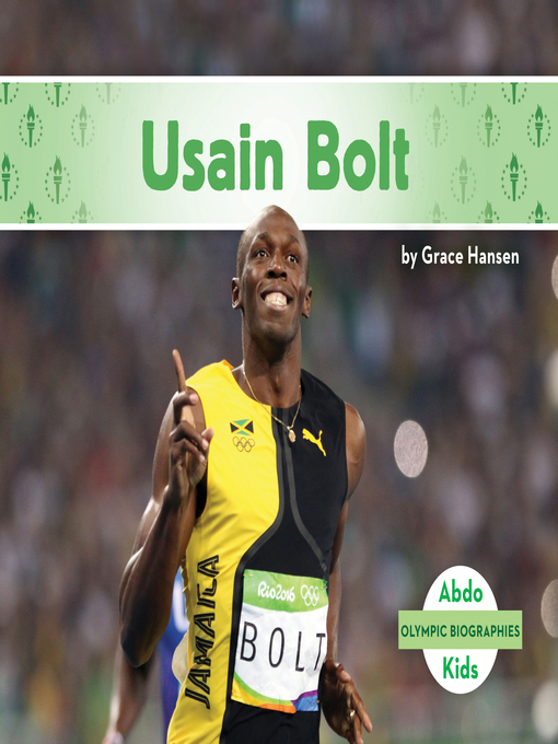 Title details for Usain Bolt by Grace Hansen - Available